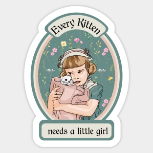 Every Kitten Needs A Little Girl Sticker